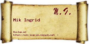 Mik Ingrid névjegykártya